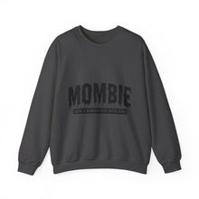 Load image into Gallery viewer, Mombie Sweatshirt
