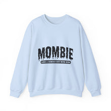 Load image into Gallery viewer, Mombie Sweatshirt
