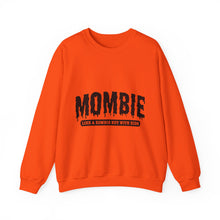 Load image into Gallery viewer, Mombie Sweatshirt
